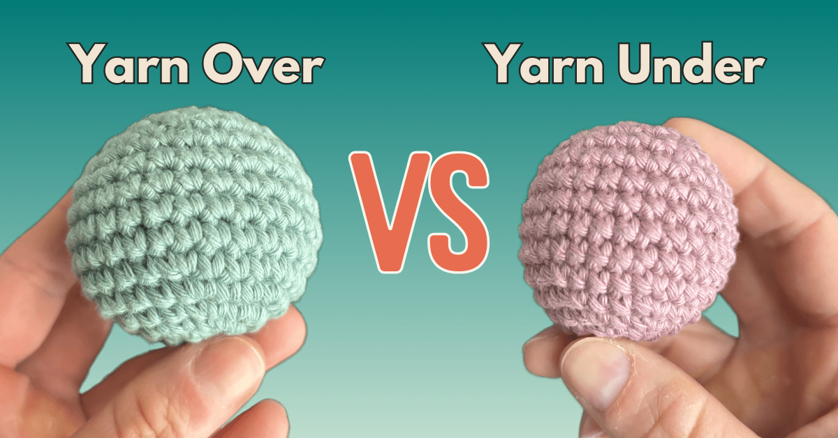 yarn under vs yarn over